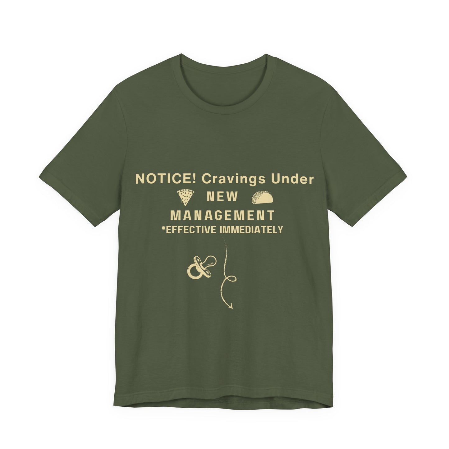 Funny Slogan Graphic T-Shirt – “Cravings Under New Management” Food-Lover Tee