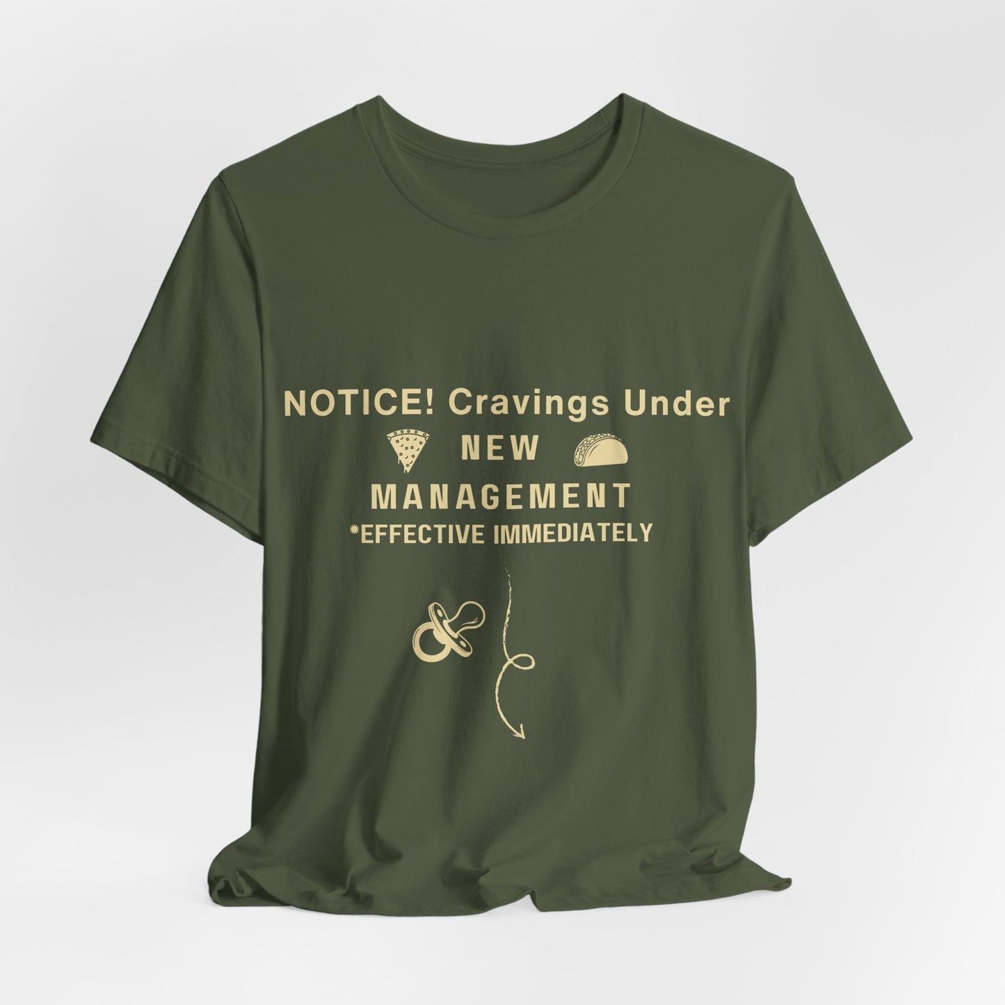 Funny Slogan Graphic T-Shirt – “Cravings Under New Management” Food-Lover Tee
